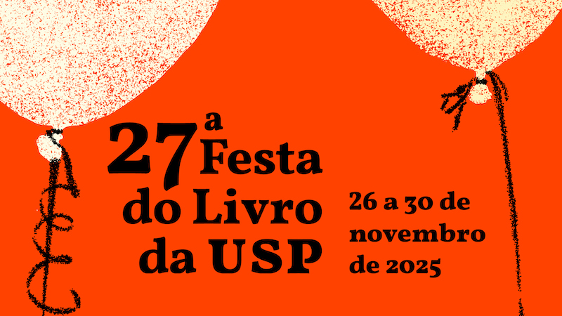 Festa do Livro da USP 2025: Guia Completo da 27ª Edição na Cidade Universitária (26 a 30 de novembro)